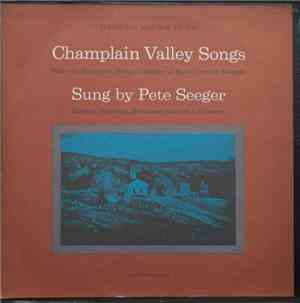 Pete Seeger - Champlain Valley Songs