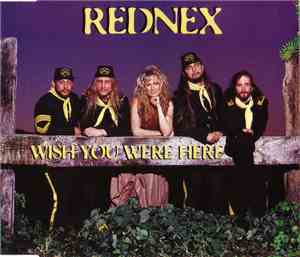 Rednex - Wish You Were Here