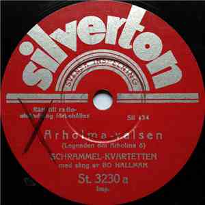 Schrammel-Kvartetten - Arholma-Valsen (Legenden Om Arholma Ö) / Helgdagskvä ...