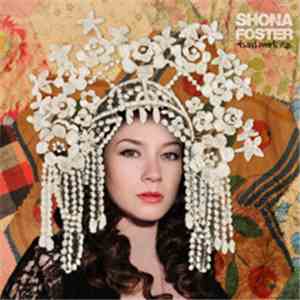 Shona Foster - Hard Work E.P