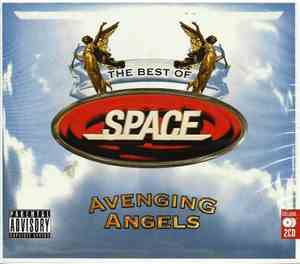 Space  - Avenging Angels: The Best Of