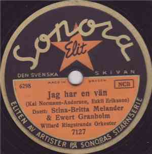Stina-Britta Melander & Ewert Granholm / Ewert Granholm - Jag Har En Vän /  ...