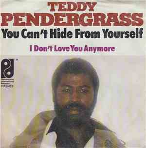 Teddy Pendergrass - You Can't Hide From Yourself