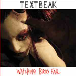 Textbeak - Watching Birds Fall (Capricorn E.P.)