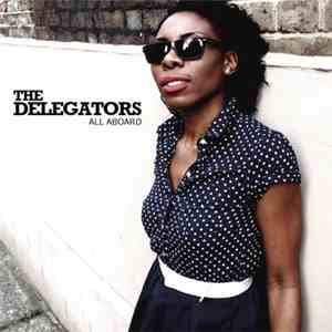 The Delegators - All Aboard