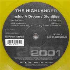 The Highlander - Inside A Dream / Dignified
