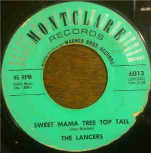 The Lancers  - Sweet Mama Tree Top Tall