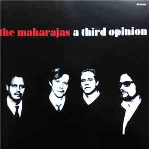 The Maharajas - A Third Opinion