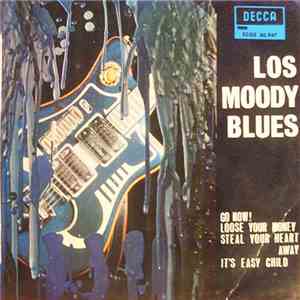 The Moody Blues - Go Now!