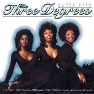 The Three Degrees - Super Hits