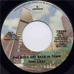 Thin Lizzy - The Boys Are Back In Town / Jailbreak
