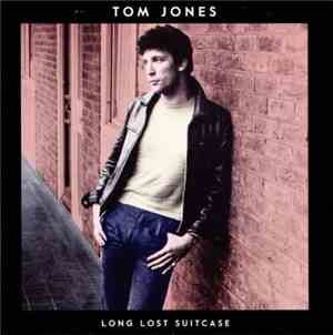 Tom Jones - Long Lost Suitcase