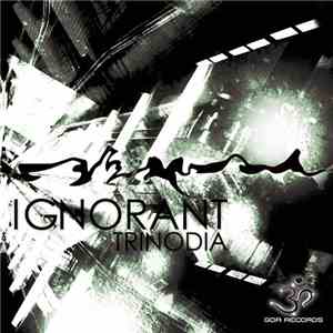 Trinodia - Ignorant