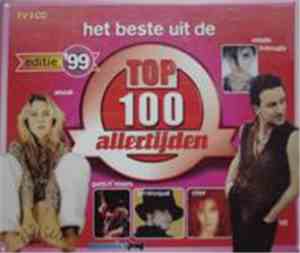 Various - Het Beste Uit De Top 100 Allertijden - Editie '99