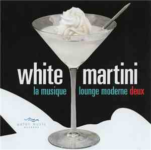 Various - White Martini