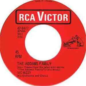 Vic Mizzy His Orchestra And Chorus - Main Theme The Addams Family / Main Th ...