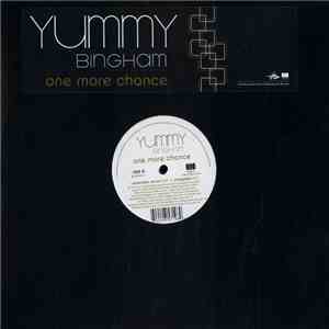 Yummy Bingham - One More Chance
