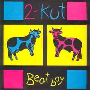 2-Kut Featuring Anna - Beat Boy