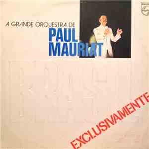 A Grande Orquestra De Paul Mauriat - Brasil Exclusivamente