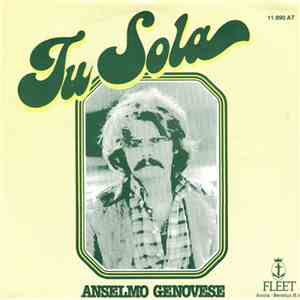 Anselmo Genovese - Tu Sola