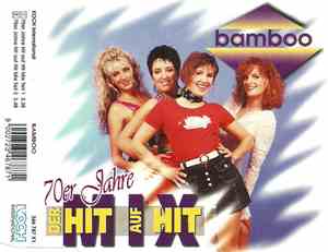 Bamboo  - 70er Jahre Hit Auf Hit Mix