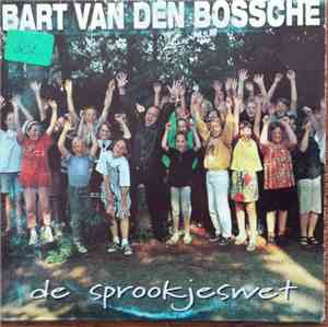 Bart Van den Bossche - De Sprookjeswet