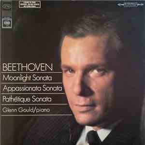 Beethoven, Glenn Gould - Moonlight / Appassionata / Pathétique Sonatas
