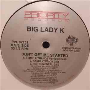 Big Lady K - On A Mission / Don't Get Me Started