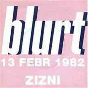 Blurt - 13 Febr 1982 Zizni