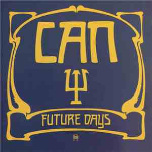 Can - Future Days