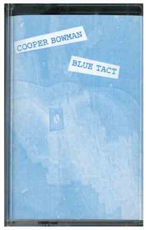 Cooper Bowman - Blue Tact