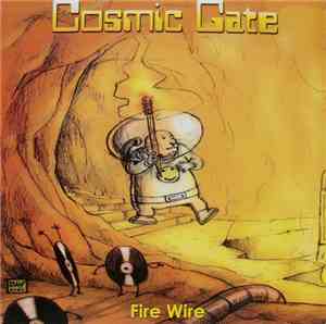 Cosmic Gate - Fire Wire