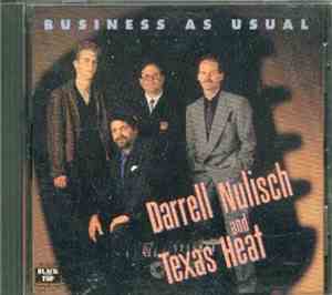 Darrell Nulisch & Texas Heat -  Business As Usual