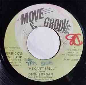 Dennis Brown / Crystalites - He Can't Spell / Acid Version