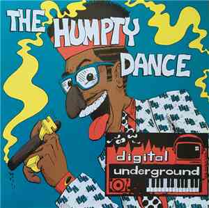 Digital Underground - The Humpty Dance