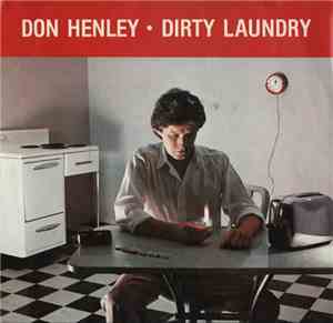 Don Henley - Dirty Laundry