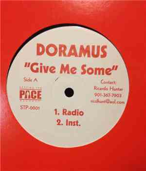 Doramus - Give Me Some