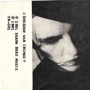 Dresden War Crimes - Dresden War Crimes