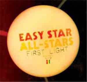 Easy Star All-Stars - First Light