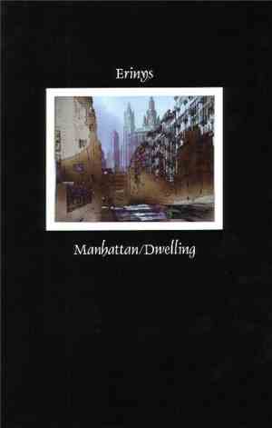 Erinys - Manhattan / Dwelling