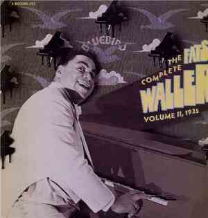 Fats Waller And His Rhythm - The Complete Fats Waller, Vol. II 