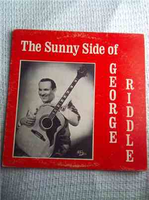 George Riddle - The Sunny Side of George Riddle