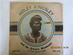 Holey Kingsley And The Groovy Diamonds ( In Èsilè Cultural Songs ) - Alo