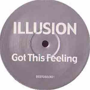 Illusion  - Got This Feeling