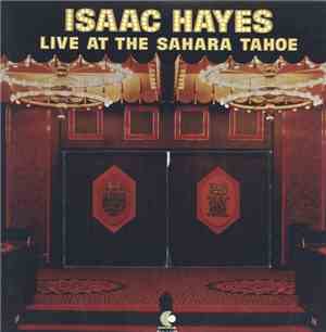 Isaac Hayes - Live At The Sahara Tahoe