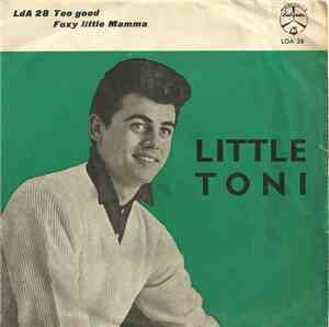 Little Tony And His Brothers - Too Good / Foxy Little Mama