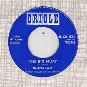 Maureen Evans With Norman Percival And His Orchestra - The Big Hurt / I Can ...