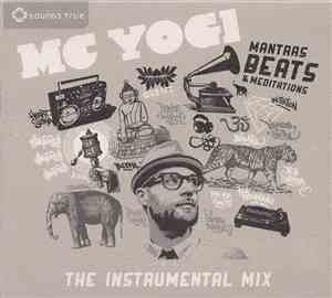 MC Yogi - Mantras, Beats & Meditations: The Instrumental Remix