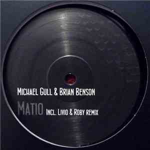Michael Gull & Brian Benson - Matio