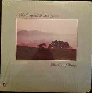 Mike Campbell  & Tom Garvin - Blackberry Winter